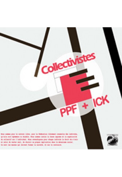 PPF / ICK "Individualistes/Collectivistes" LP 